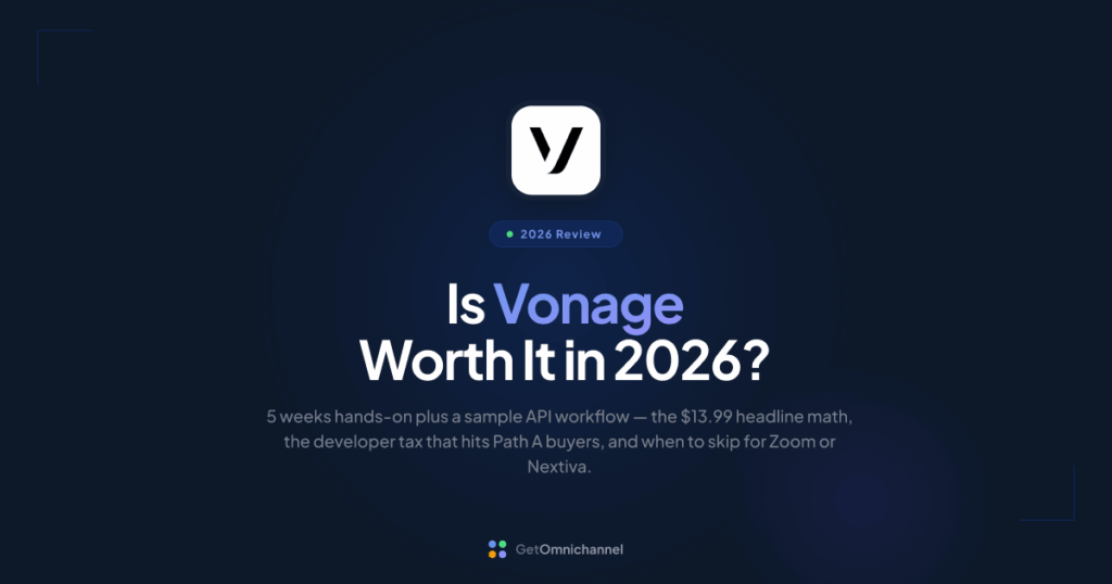 Vonage Business Review 2026: Pricing, The Developer Tax & Is It Worth It?