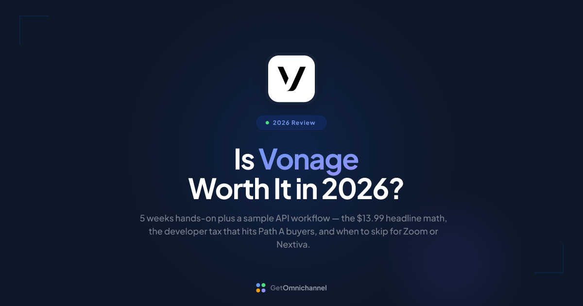Vonage Business Review 2026: Pricing, The Developer Tax & Is It Worth It?