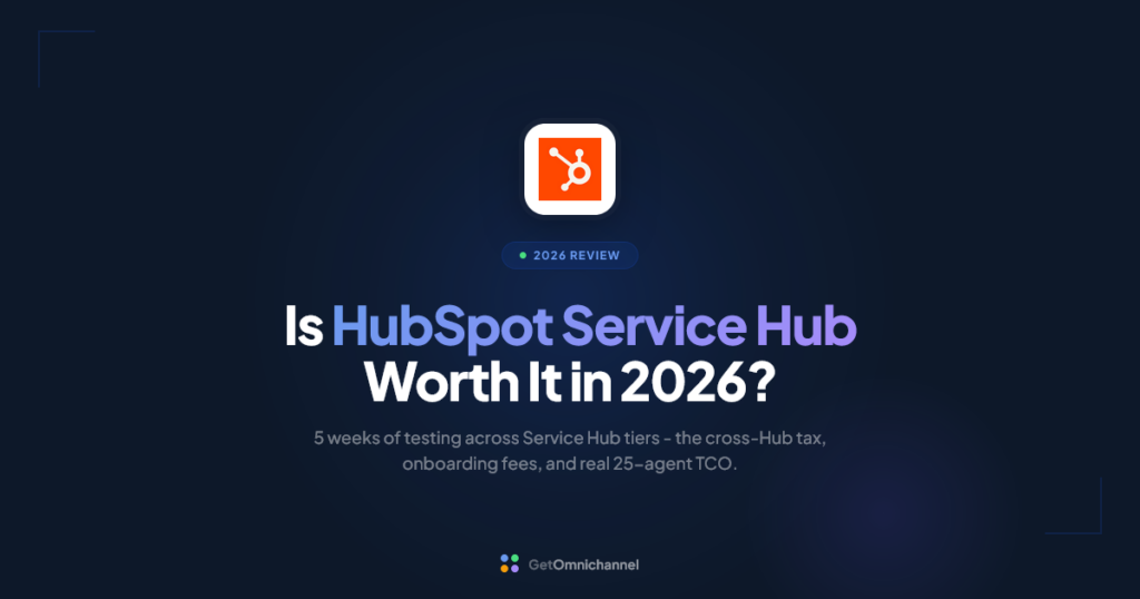 HubSpot Service Hub Review 2026: Pricing, The Cross-Hub Tax & Verdict