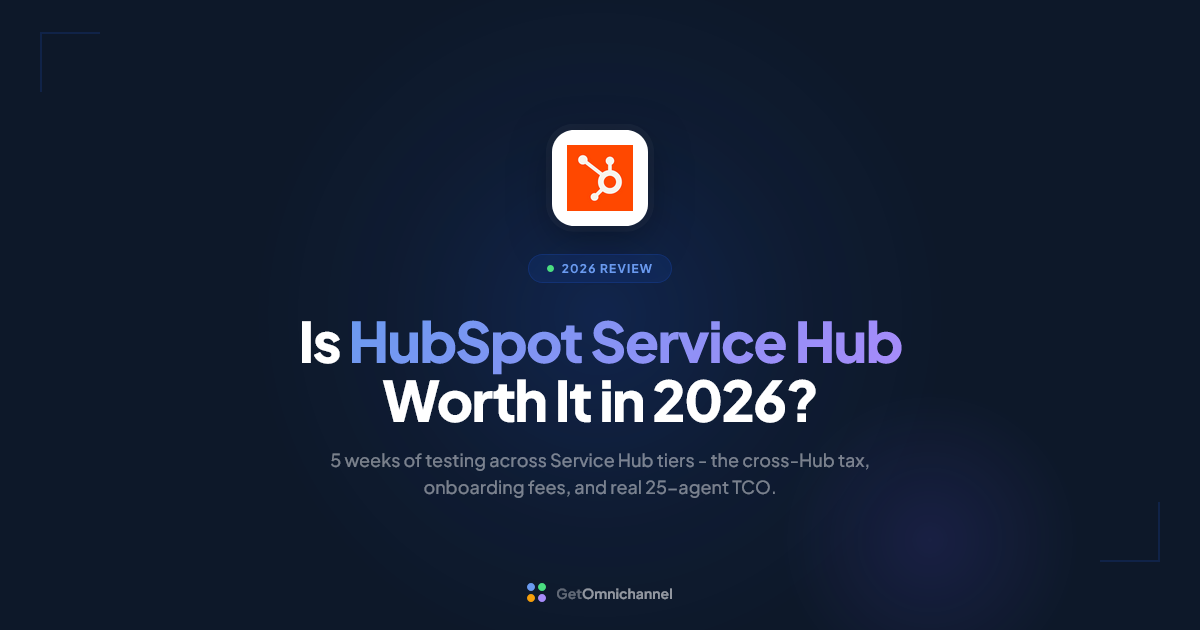 HubSpot Service Hub Review 2026: Pricing, The Cross-Hub Tax & Verdict