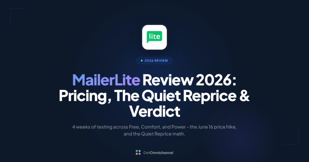 MailerLite Review 2026: Pricing, The Quiet Reprice & Verdict
