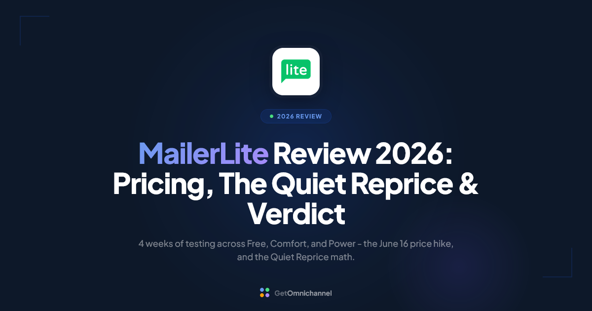 MailerLite Review 2026: Pricing, The Quiet Reprice & Verdict