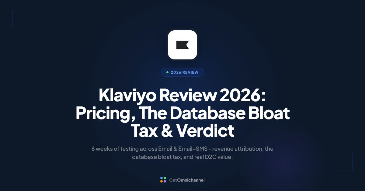 Klaviyo Review 2026: Pricing, The Database Bloat Tax & Verdict
