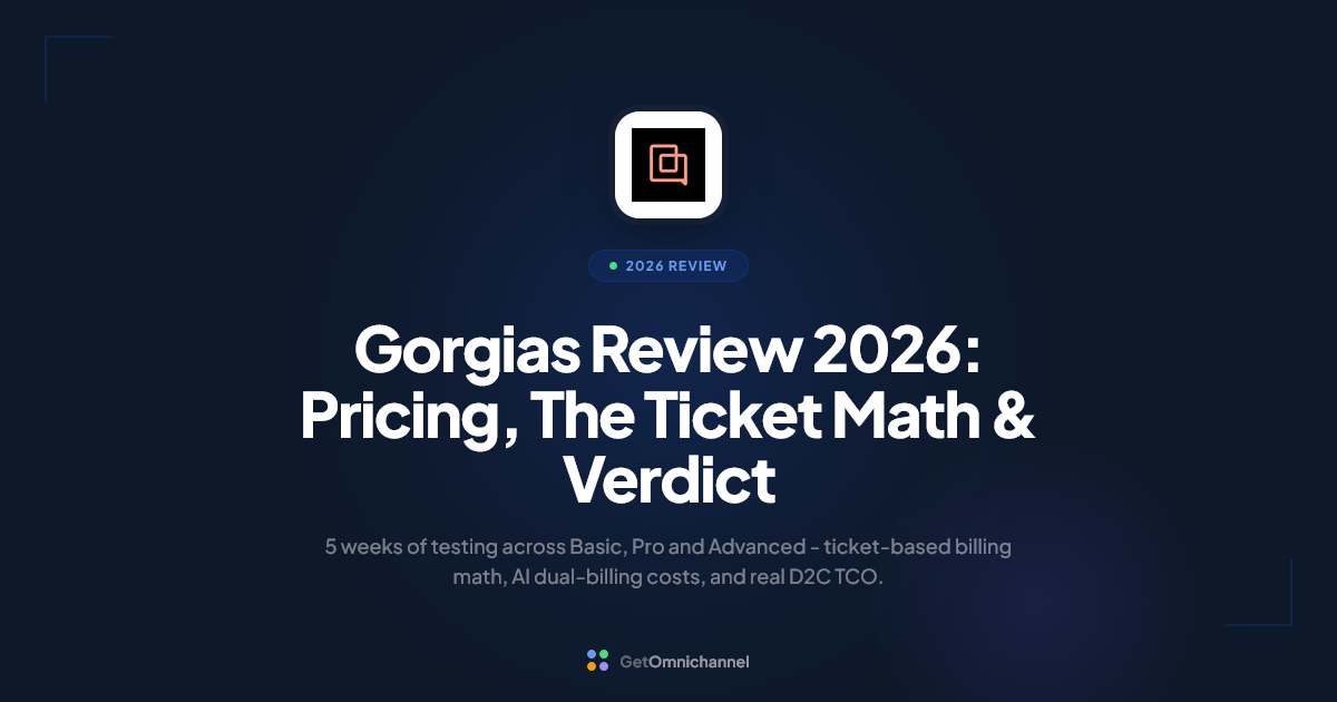 Gorgias Review 2026: Pricing, The Ticket Math & Verdict