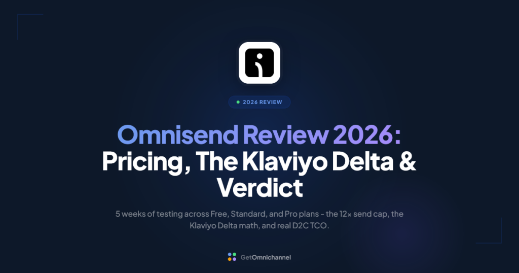 Omnisend Review 2026: Pricing, The Klaviyo Delta & Verdict