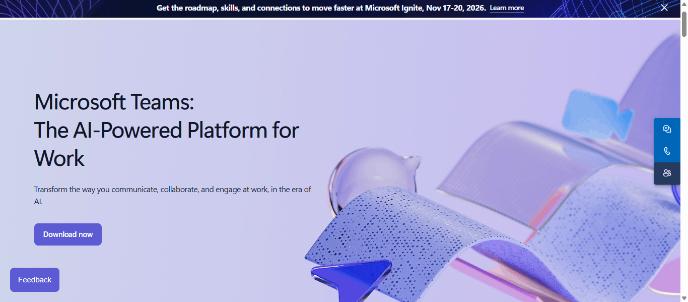 Microsoft Teams homepage showing the Microsoft Teams: The AI-Powered Platform for Work hero, a Download now button, a Microsoft Ignite Nov 17-20, 2026 banner, and abstract 3D collaboration artwork with a video-call icon.
