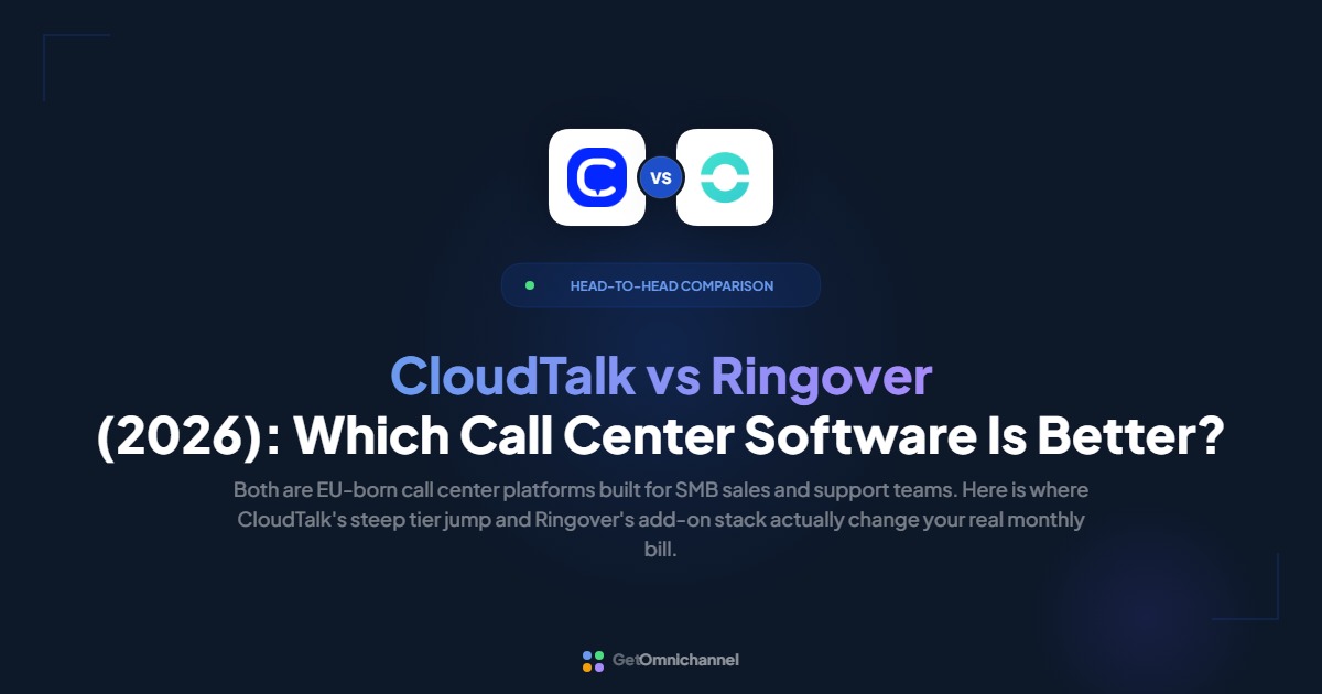 CloudTalk vs Ringover (2026): Which Call Center Software Is Better?