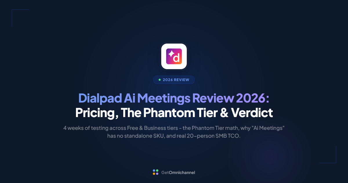 Dialpad Ai Meetings Review 2026: Pricing, The Phantom Tier & Verdict