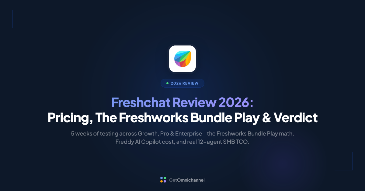 Freshchat Review 2026: The Freshworks Bundle Play and Standalone-vs-Suite Math