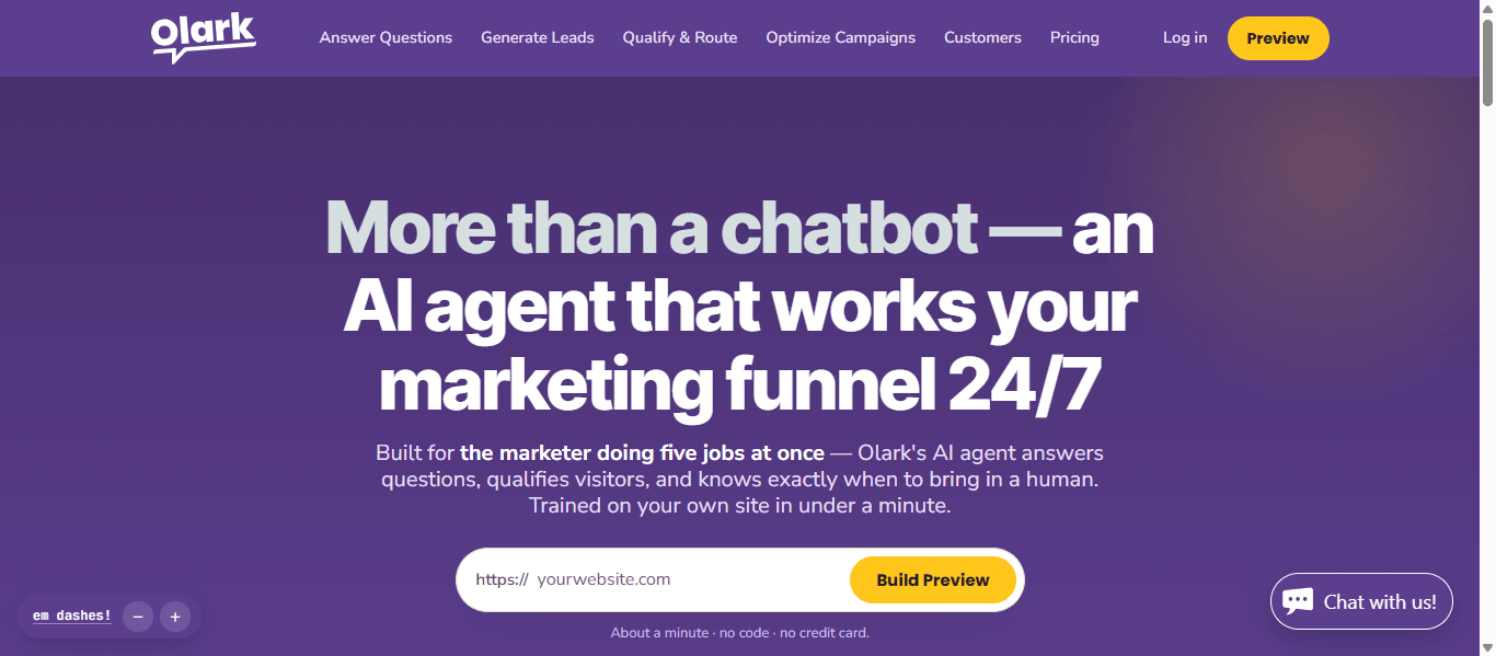 Olark homepage headline reading "More than a chatbot — an AI agent that works your marketing funnel 24/7" with a website URL field and Build Preview button.